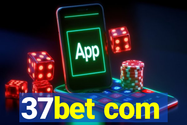 37bet com